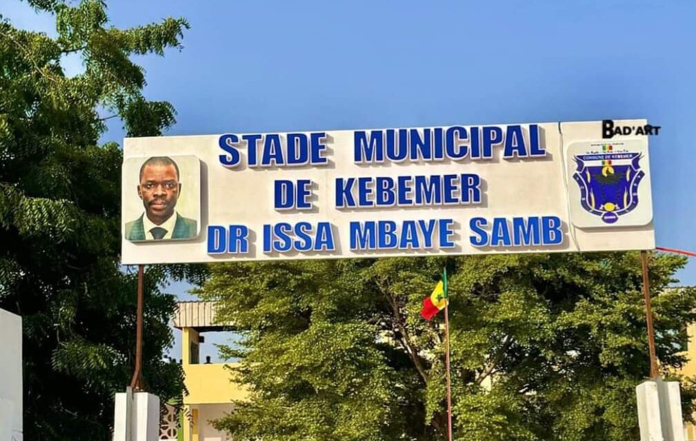 Le Stade Municipal est désormais baptisé Stade Docteur Feu Issa Mbaye Samb.