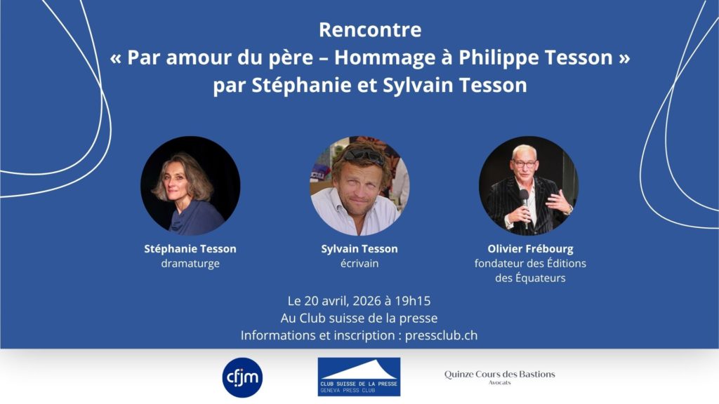 [Rencontre] « Par amour du père – Hommage à Philippe Tesson » par Stéphanie et Sylvain Tesson
